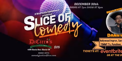 Slice of Comedy Headlining Danny Minch