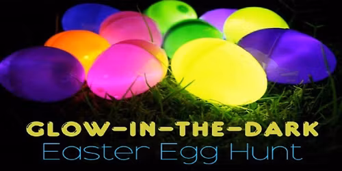 SHSA's 14th Annual Eggstravaganza Potluck & Glow in the Dark Egg Hunt