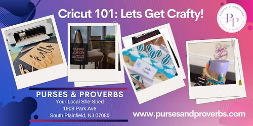 Cricut 101: Let\u2019s Get Crafty!