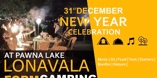 Pawna Lake\u2019s New Year Celebration 2026 \u2013 The Biggest Event Of The Year! PARTY 2025 | NY 2026