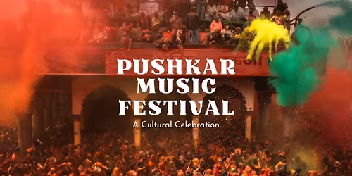 PMF Pushkar Holi Mumbai Journey Pass - Pushkar Music Festival Holi Trip Package 2026