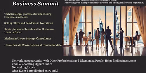 India - Dubai Business Summit (Delhi) : Learning, Networking, Investing\/Funding