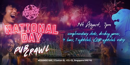 Celebrating Singapore's Spirit: National Day Pub Crawl 2025