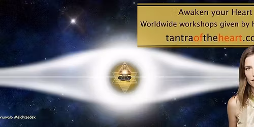BELGIUM ~ Awakening the Illuminated Heart workshop