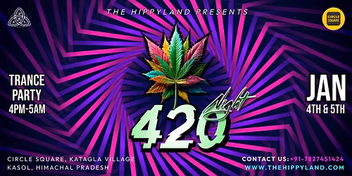 4:20 NIGHT | TRANCE PARTY IN KASOL