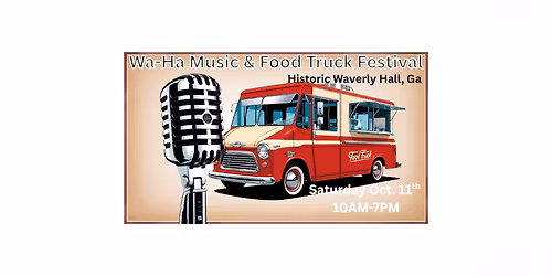 Wa-Ha Music & Food Truck Festival 2025