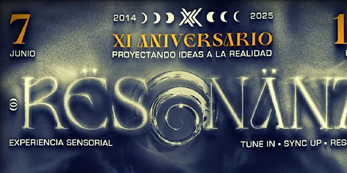 RËSONÄNT - XI Aniversario