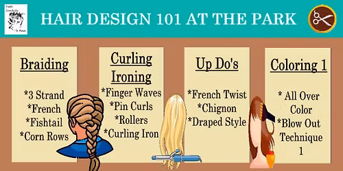FULL! Hair Designs 101 At The Park