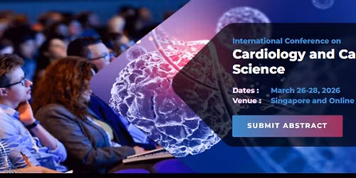 International Conference on Cardiology and Cardiovascular Science