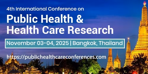 4th International Conference on Public Health and Health Care Research