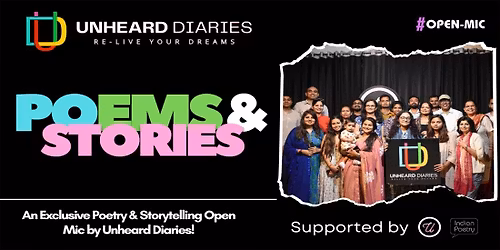 Unheard Diaries Presents : Poetry, Storytelling & Spoken Word - Open Mic Delhi