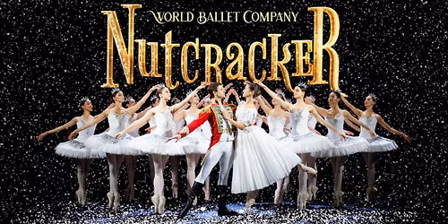 World Ballet Company presents: The Nutcracker