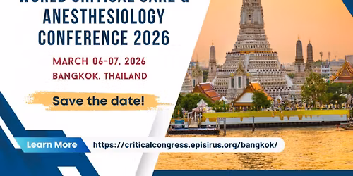 World Critical Care and Anesthesiology Conference 2026 (WCAC26)