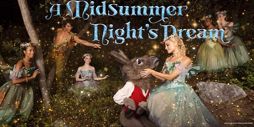 A Midsummer Night\u2019s Dream | Ballet West
