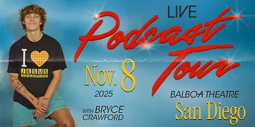 Bryce Crawford Live Podcast Tour