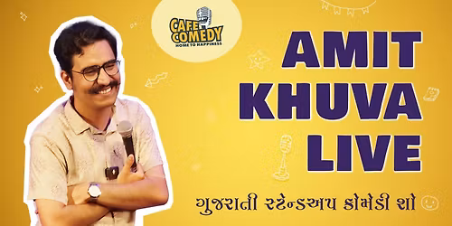 Amit Khuva Live : Gujarati Standup Comedy Show Bharuch