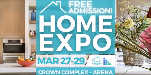 FREE North Carolina Home Expo, March 2026