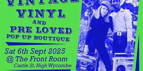 Vintage, Vinyl & Pre-Loved Pop-Up Boutique