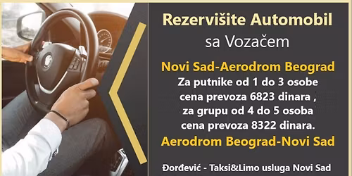 Aerodrom Beograd Novi Sad Rezervišite Automobil sa Vozačem