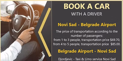 Belgrade Airport Novi Sad Book a Car with Driver