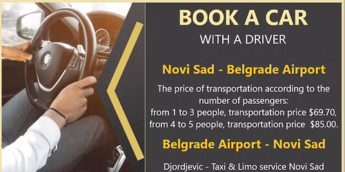 Book transportation from Novi Sad to Belgrade Airport | Car with Driver