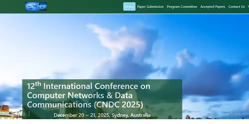 12th International Conference on Computer Networks & Data Communications (CNDC 2025)