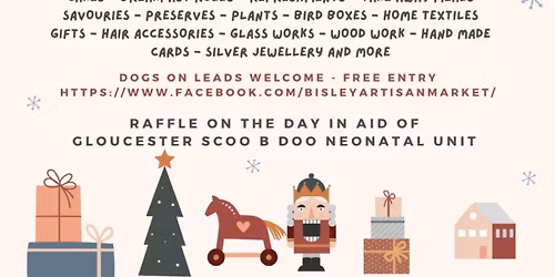 BISLEY ARTISAN WINTER MARKET 16TH NOV 10.30AM - 1.30PM GL67AX