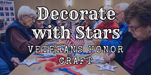 Decorate with Stars - Veterans Honor Craft
