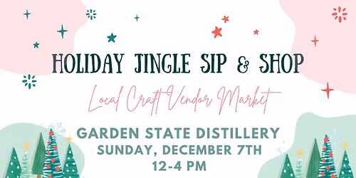 \ud83c\udf32Holiday Jingle Sip & Shop Vendor Market\ud83c\udf32