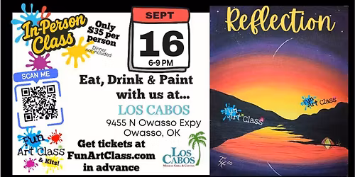 In-Person Fun Art Class: Reflections at Los Cabos