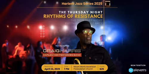 Craig Harris & the Harlem Nightsongs Big Band - Harlem Jazz Series