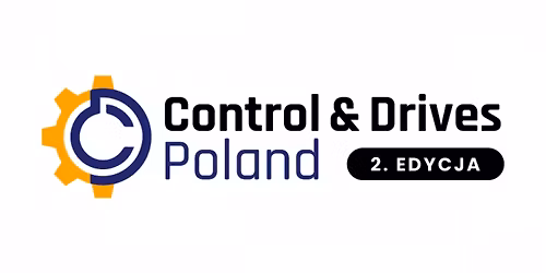 Control & Drives Poland 2026 - Bran\u017cowe Targi Nap\u0119d\u00f3w i Sterowania