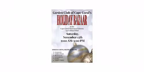 Garden Club of Cape Coral - Holiday Bazaar