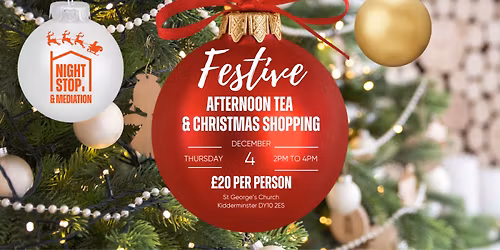 Festive Afternoon Tea & Christmas Shopping