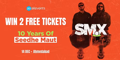 Seedhe Maut - SMX Tour | Ahmedabad