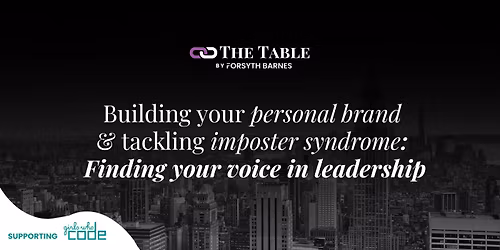 NYC - Building Your Personal Brand & Tackling Imposter Syndrome: Finding Your Voice in Leadership