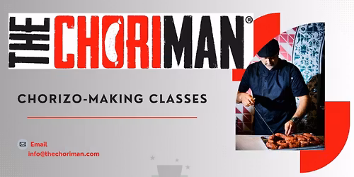 The Chori-Man Chorizo Making Class: De Calera con Amor