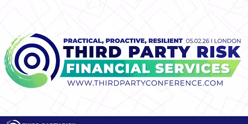 Third Party Risk In Financial Services Conference