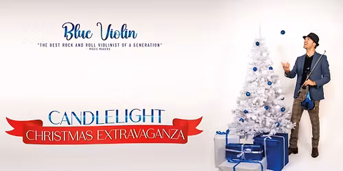 Blue Violin Candlelight Christmas Extravaganza