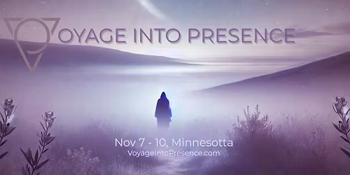 Voyage into Presence: A 3-Day Immersive Journey of Self-Discovery