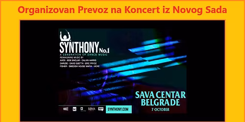 Prevoz na Koncert Synthony / Sava Centar, Beograd 07.10.2025. iz Novog Sada