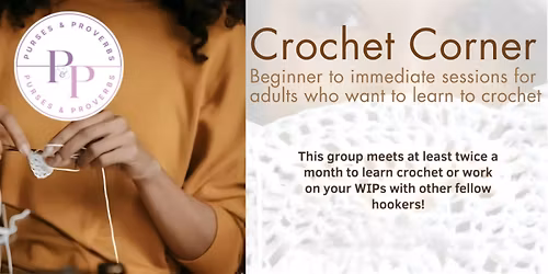 Crochet Corner - Beginner/Intermediate