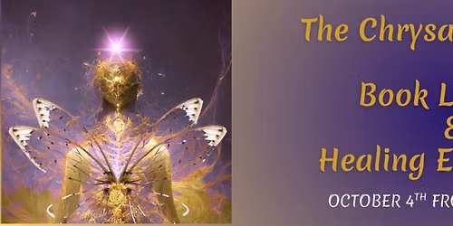 The Chrysalis Journey: The Butterfly Effect- A Hybrid Two-Book Launch & Transformational Experience