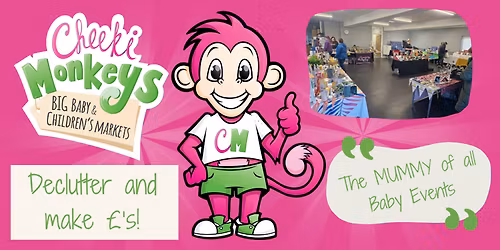 Cheeki Monkeys BIG Baby & Children's Event - Oct 2025