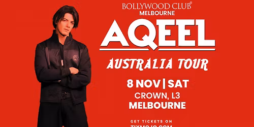 Bollywood Club Presents DJ AQEEL at Crown, Melbourne