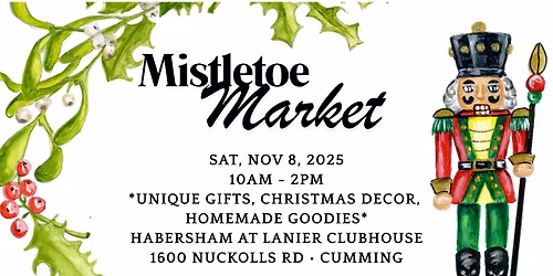 Second Annual Mistletoe Market
