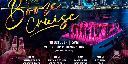 🚢 SG Pub Crawl x Rocks & Shots Booze Cruise 🍹