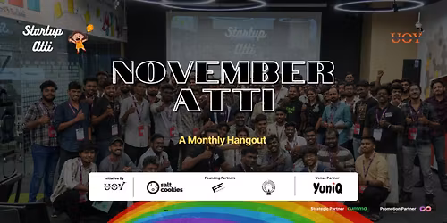 Startup Atti | A Monthly Hangout | November Atti