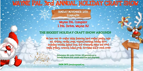 Wayne PAL 3rd Annual Holiday Craft Show Fundraiser