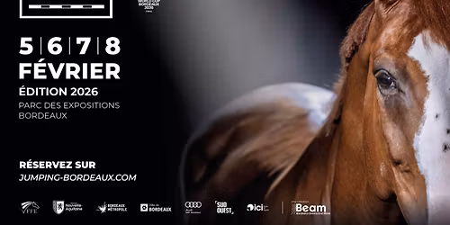 Jumping International de Bordeaux 2026\u202f\u2026L\u2019excellence \u00e9questre sous toutes ses formes 